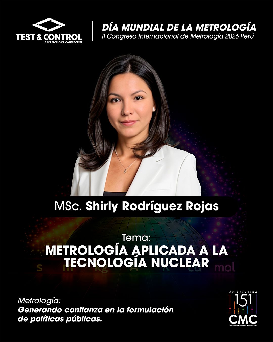 MSc. Shirly Rodríguez Rojas — Metrología aplicada a la tecnología nuclear.